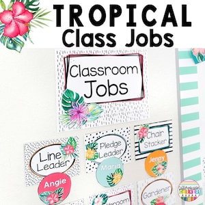 Editable Classroom Jobs Chart Template | Tropical Classroom Decor | Classroom job chart | Tropical Classroom Jobs Cards class job badges