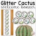 PRINTABLE Welcome Banner Cactus Classroom Decor Welcome Bunting Cactus ...