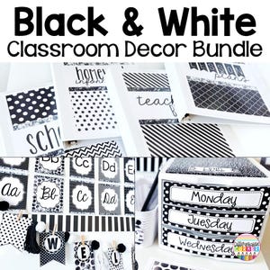 Modern Black and White Classroom Decor Bundle Classroom Bulletin Board Display Posters Black and White Classroom Decorations Class Decor