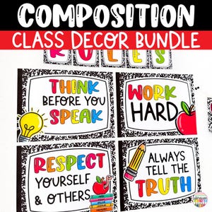 以下が含まれることがあります： 「COMPOSITION CLASS DECOR BUNDLE」のテキストが上部にある教室装飾バンドル。このバンドルには、「THINK BEFORE YOU SPEAK」、「WORK HARD」、「RESPECT YOURSELF & OTHERS」、「ALWAYS TELL THE TRUTH」などのフレーズが書かれたカラフルなポスターが含まれています。