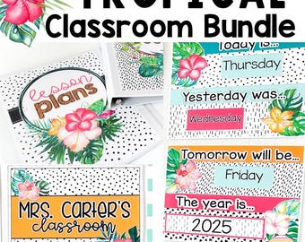 Modern Tropical Classroom Decor Bundle | Signs, Posters, Bulletin Boards | Bright Tropical Classroom Decorations Bundle Colorful Class Decor
