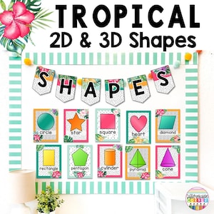 PRINTABLE Shape Posters and Charts Tropical Classroom Decor 2D and 3D Shapes Posters Tropical Jungle Shapes Bulletin Board Shapes Chart