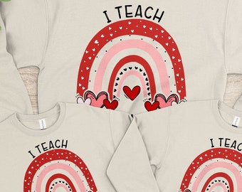 I Teach Sweet Hearts Sweat, Teacher Hoodie, Valentines Day, Love Sweat, Valentine Hoodie,Cute Valentine Sweat,Valentines Love Hoodie,Teacher