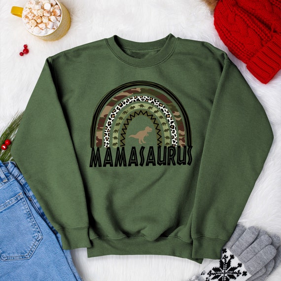 Mamasaurus sweatshirt sales