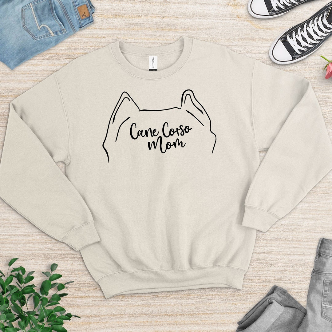 Dog Owner Gift Dog Mama Sweat, Cane Corso Sweat,cane Corso Mom Sweat