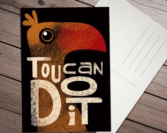 Toucan, a stylish abstract card with an encouraging mesage