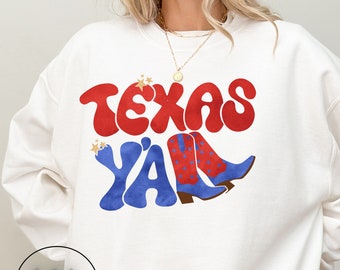 Texas Baseball Sweatshirt, State Sweatshirt, For Baseball Fan, Texas Ya'll, with Cowboy Boots, Retro Cozy, Gift for Her, Red White Blue,