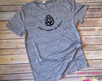 Drinking Shirt, Craft Beer, Mardi Gras Shirt, St. Patrick's Day Shirt, Beer Shirt, Men's Tee, Women's Tee, Hops