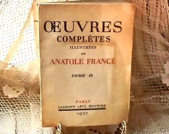 Oeuvres Completes Illustrees de Anatole France, Vol IX, 1927 Illustrated