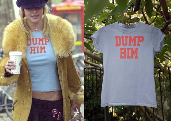 dump him shirt meme