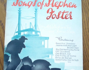 Sheet music book The Songs of Stephen Foster