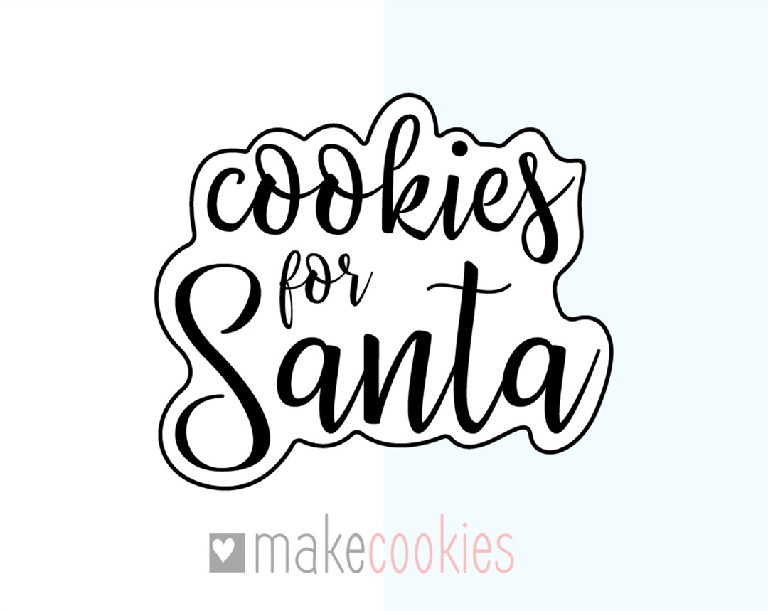 Cookies for Santa Cookie Cutter, Christmas Cookie Cutters, Merry