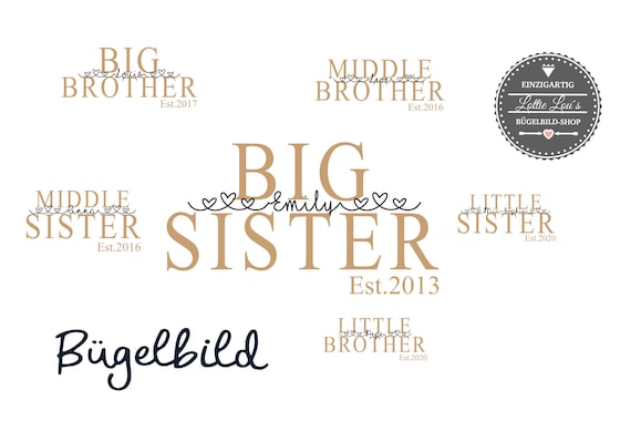 Ironing picture siblings Big Brother Sister Middle Sister est since with desired name Statement Shirt