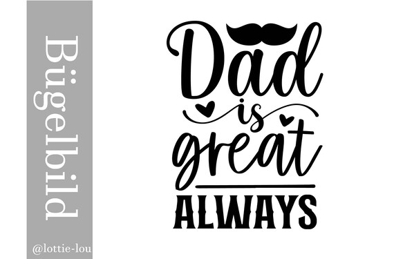 Iron-On First Father's Day Dad is the Best Dad is Great Pregnancy Announcement Gift