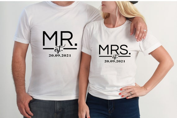 Ironing picture Mr. & Mrs.   also with desired name Date Statement Shirt