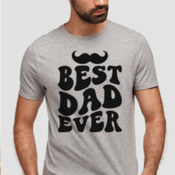 T-Shirt Best Dad Ever Papa Statement Shirt