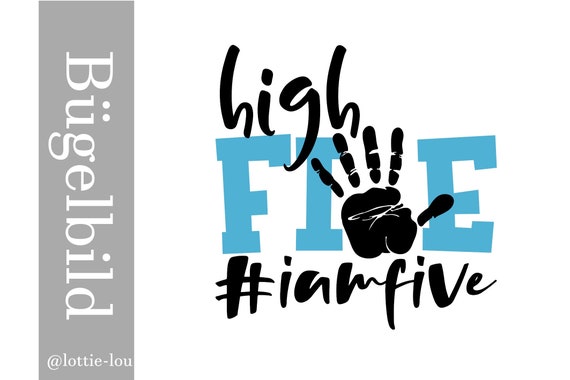 Iron-on picture Birthday High Five with hand and finger #iamfive for your fifth birthday