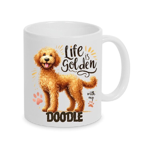 Golden Doodle - Funny saying mug dog also with nameGolden Doodle - Funny saying mug dog also with name