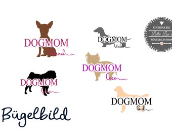 Ironing picture Dogmom dog mom with desired breed and name statement shirt