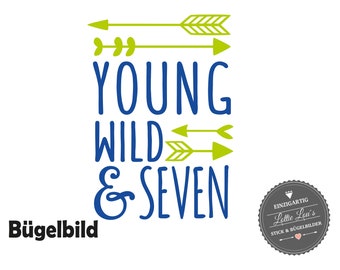 Photo de repassage anniversaire Young Wild et Seven ou numéro désiré avec flèches