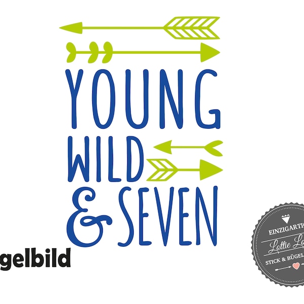 Planchando la imagen del cumpleaños Young Wild y Seven o el número deseado con flechas