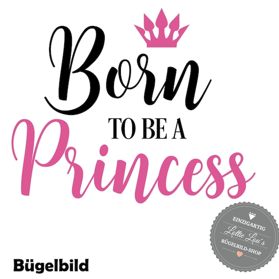 Ironing board DIY Born to be an princess Princess Crown Crown Iron on appliqué glitter flock effect Flex