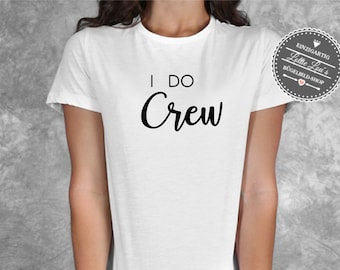 Bügelbild Junggesellinenabschied JGA  I do Crew Team Braut