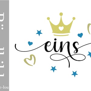 Iron-on picture Birthday One One or desired number with crown and heart