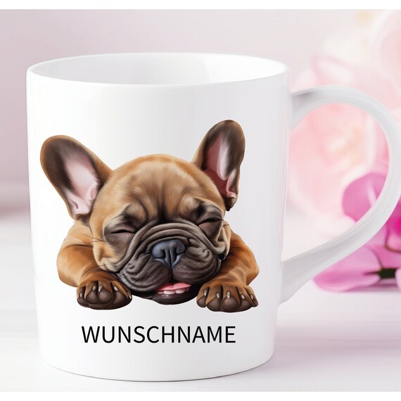 Französische Bulldogge Tasse Hund Dogmom personalisiert mit Name oder Wunschtext