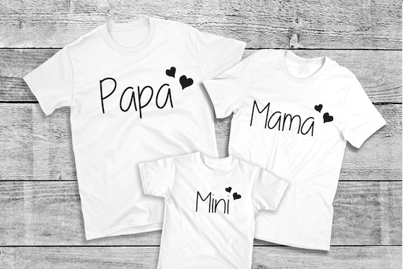 T-Shirt Mom Mama Papa Dad Mini Statement Shirt