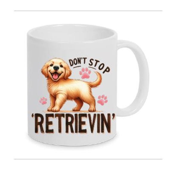 Golden Retriever- Funny Saying Mug Dog also with Name