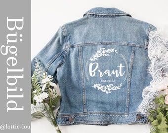 Personalized ironing image Bride Bride Mrs Mr Team Squad for the wedding JGA bridal jacket jeans party shirt with name and date