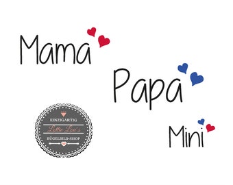 Bügelbild Familie Set Mom Dad Mama Papa Maxi Mini  est seit  mit Wunschnamen Statement Shirt