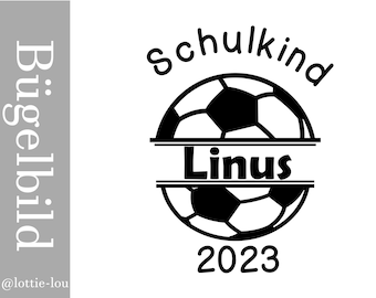 Bügelbild Fußball Schulkind mit  Wunschname auch für Schultüten DIY