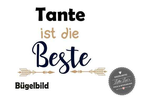 Personalized ironing Aunt is the best with arrow in GLitzer, Flock, Effect, Flex foil for ironing up DIY