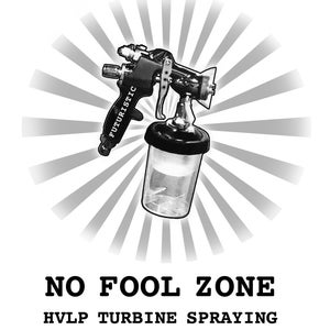 No Fool Zone HVLP Turbine Spraying with Auto Paint Gun Unique B&W Retro Style Design from Jake Lesada image 2