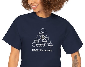 Rack 'Em Right T-Shirt with Vintage Style Pool Billiard Ball Rack Diagram for Father's Day or Pool Enthusiast