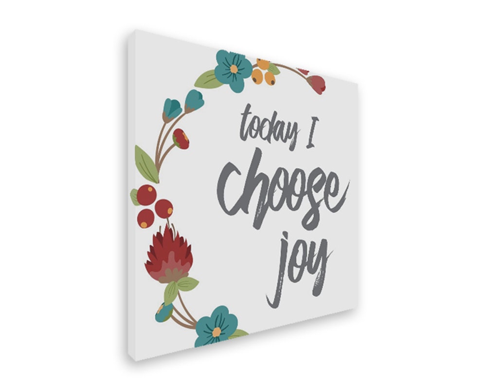 Choose Joy, Today I Choose Joy, Choose Joy Wall Art,