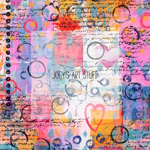 May include: Abstract mixed media artwork with a vibrant color palette of pink, blue, orange, and yellow. The design features hearts, circles, and handwritten script. The text "JOEY'S ART STUFF" is visible.