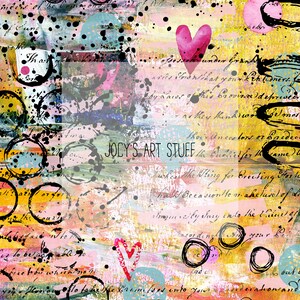 May include: Abstract art print with a mixed media design. The artwork features a pink heart, black ink splatters, and handwritten script over a colorful background of pink, yellow, and blue. The text "JOCY'S ART STUFF" is visible.