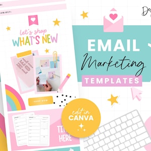 May include: A colourful email marketing template with the text "let's shop WHAT'S NEW" and "EMAIL Marketing TEMPLATES" in a pink, yellow and blue colour scheme. The template is designed to be edited in Canva.