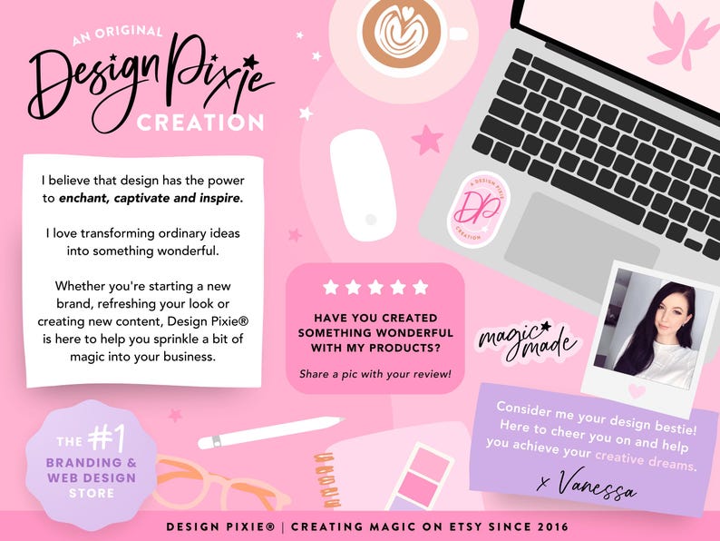 Pode incluir: Uma exibi&ccedil;&atilde;o gr&aacute;fica rosa com um laptop, uma x&iacute;cara de caf&eacute;, uma caneta stylus e a foto de uma pessoa. O texto inclui 'An Original Design Pixie Creation', 'I believe that design has the power to enchant, captivate and inspire' e 'The #1 Branding & Web Design Store'.