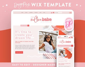 May include: A pink and white website template for a life coach. The website features a photo of a woman, the text "The Million Babe", and the text "It's time to create your dream life... And I'm here to coach you for success."