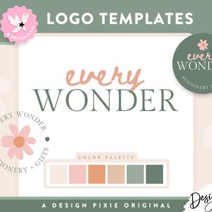 May include: Logo template for a business called "every WONDER" with a color palette of pink, orange, and green. The logo features a stylized flower and the text "every WONDER" in a handwritten font. The text "STATIONERY + GIFTS" is also included in the logo.