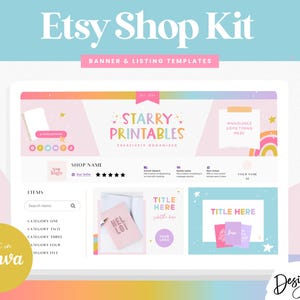 May include: A digital mockup of an Etsy shop banner and listing templates. The banner features a pink and blue background with a rainbow and stars. The text "Starry Printables" is in a pink and blue font. The listing templates feature a pink and blue background with a variety of text boxes and images. The text "Edit in Canva" is in a yellow circle.