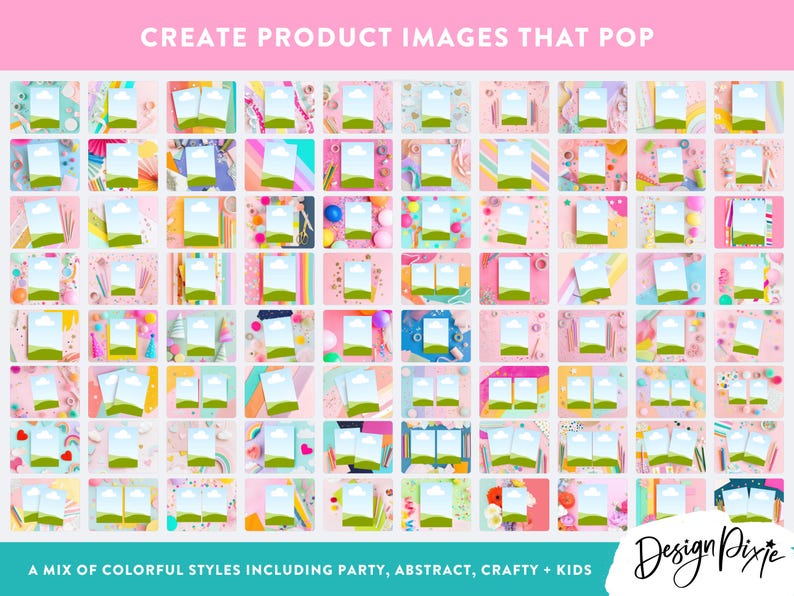 May include: A grid of product image mockups with colorful backgrounds, including party, abstract, crafty, and kids themes. Text at the top reads "CREATE PRODUCT IMAGES THAT POP." The bottom text says "A MIX OF COLORFUL STYLES INCLUDING PARTY, ABSTRACT, CRAFTY + KIDS."