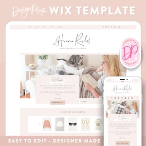 May include: A website template design for Wix, featuring a soft pink and white color scheme. The design includes a desktop and mobile view, showcasing a blog layout with the text "Hanna Rachel Motherhood & Lifestyle". The design is labeled "Easy to Edit - Designer Made".