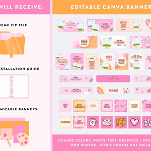 May include: Pink and orange graphic with the text "YOU WILL RECEIVE" and "EDITABLE CANVA BANNERS". Includes a theme zip file, PDF installation guide, and customizable banners. Features various banner templates in pink and orange.
