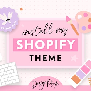 Shopify Theme Installation