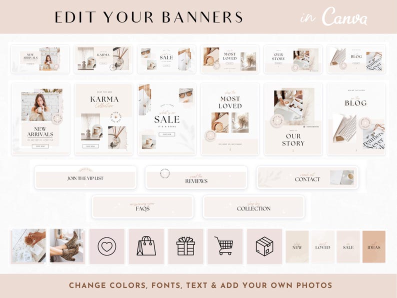 May include: A collection of social media banner templates for a business. The banners feature a neutral color palette with beige, white, and brown tones. The banners include text such as "New Arrivals", "Sale", "Most Loved", "Our Story", "Blog", "Join the VIP List", "FAQs", "Reviews", "Collection", and "Contact".
